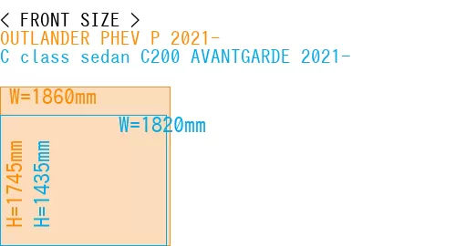 #OUTLANDER PHEV P 2021- + C class sedan C200 AVANTGARDE 2021-